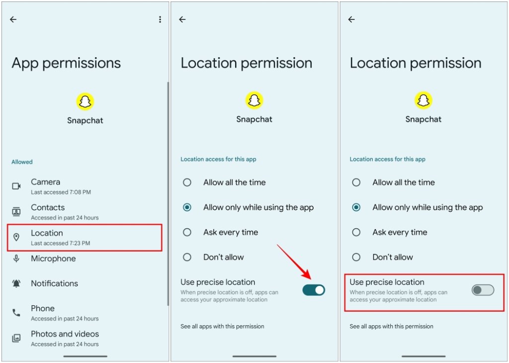 Disable the toggle for Use precise location for Snapchat