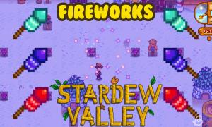 How to Get Fireworks in Stardew Valley 1.6