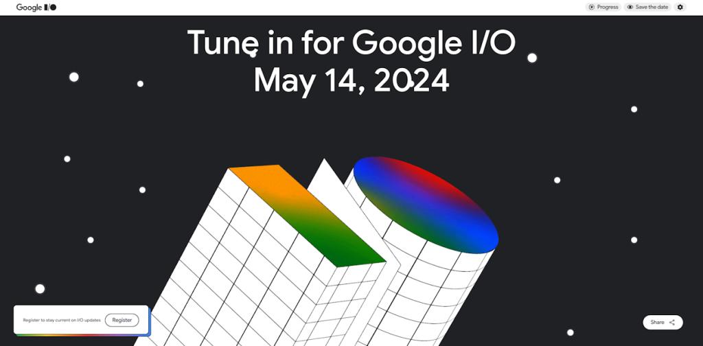 Google I O 2024 official event date