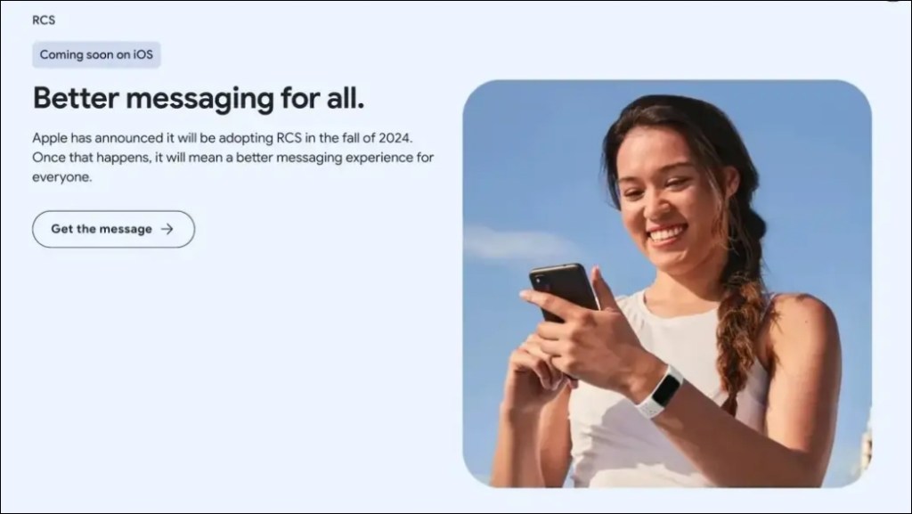 Google announces through the Google Messages webpage that RCS support is coming to iOS this fall