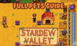 How to Adopt and Remove Pets in Stardew Valley 1.6