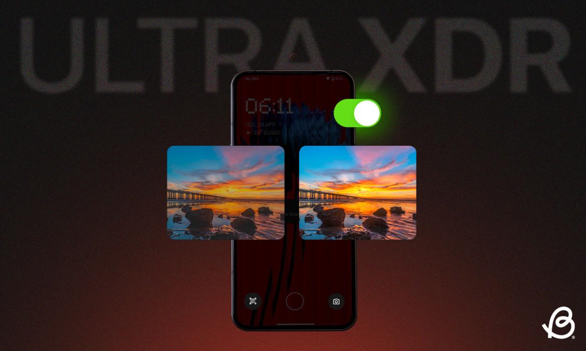 Does Nothing’s Ultra XDR Improve Photos? We Tested It Out!
