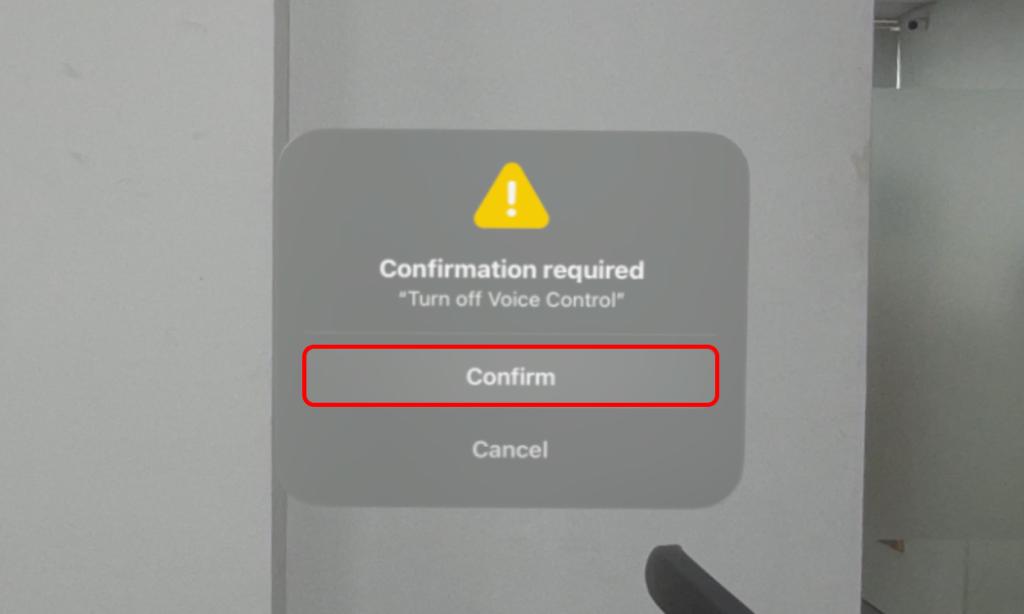Turn off Voice Control Confirmation Window