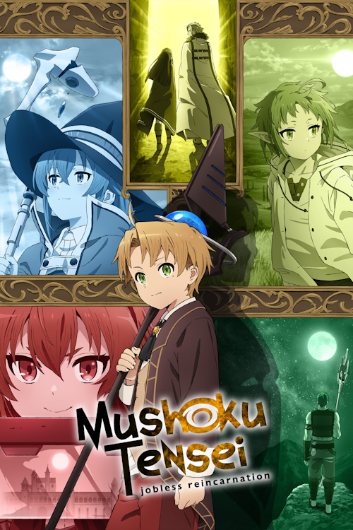 poster of Mushoku Tensei: Jobless Reincarnation