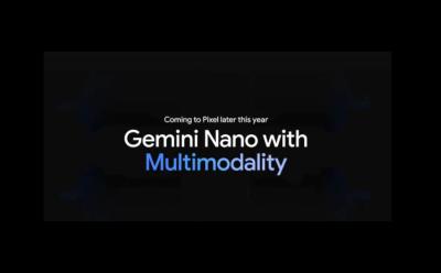 Google Gemini Nano Multimodal
