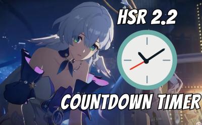Honkai Star Rail 2.2 Countdown Timer