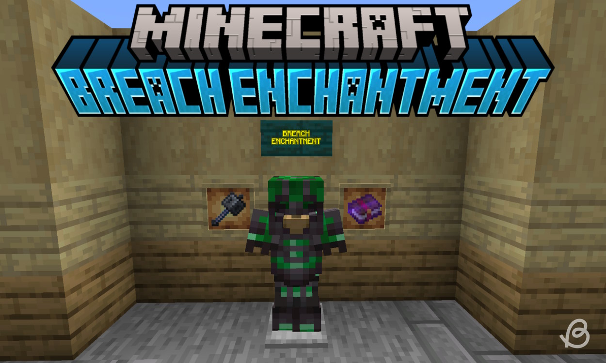 What is Minecraft Breach Enchantment? Explained | Beebom