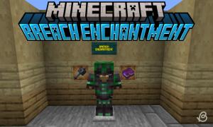 What is Minecraft Breach Enchantment? Explained