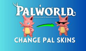 How to Change Pal Skins in Palworld