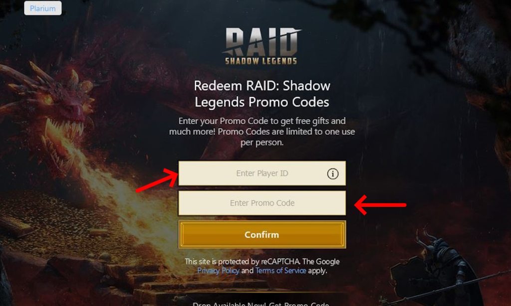 Enter the Promo code at the second field and player id at the first field to redeem the Raid Shadow Legends codes