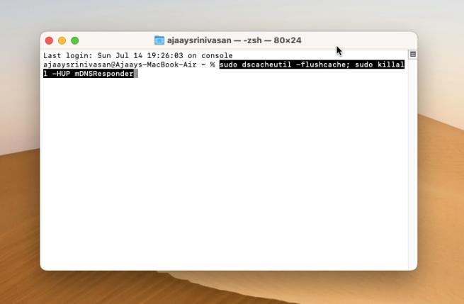 Copy and paste command to the Terminal to flush DNS Cache on Mac