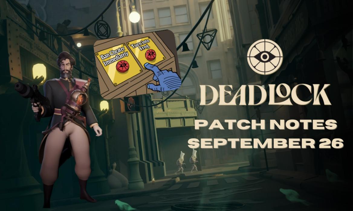 Deadlock patch notes September 26 cover