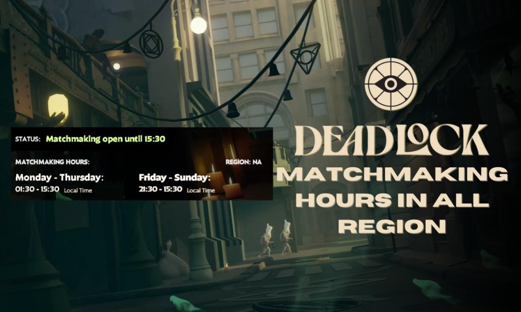 When Can You Play Deadlock in Your Region cover