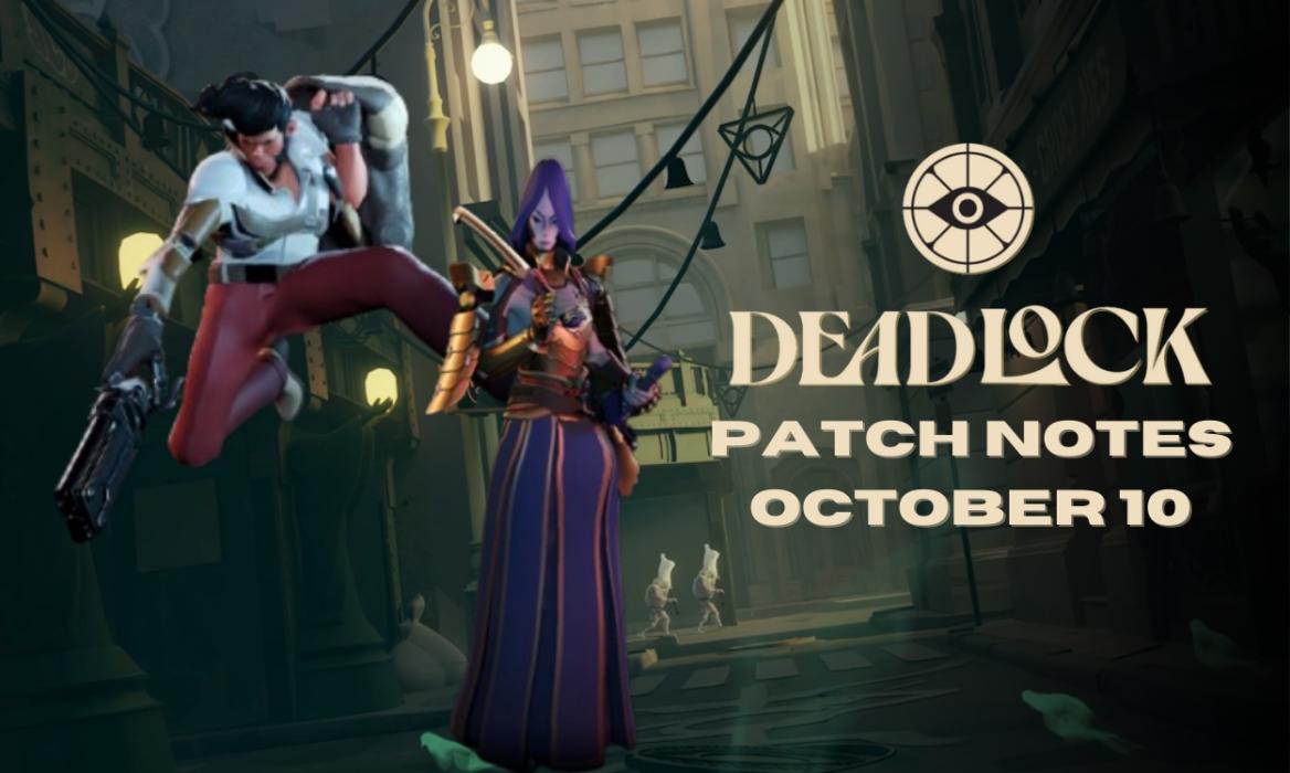 Deadlock Patch Notes October 10 cover