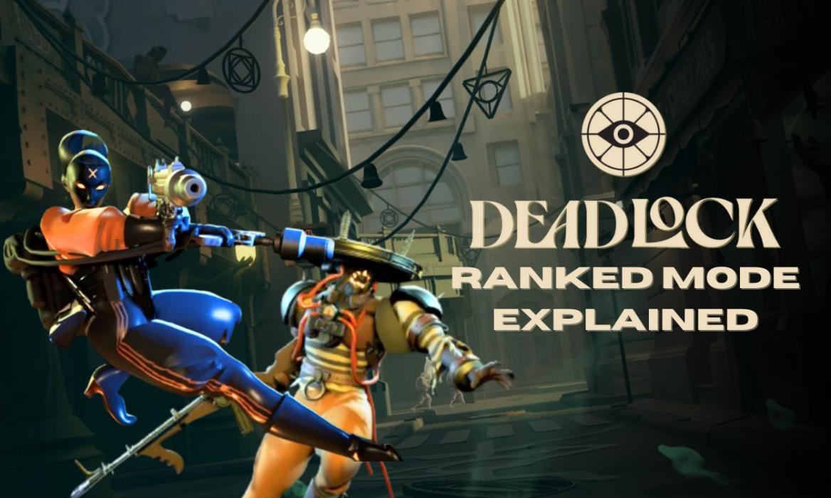 Deadlock Ranked Mode Featured