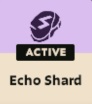 Echo Shard Deadlock