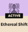 Ethereal Shift Deadlock