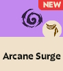 Arcane Surge Deadlock