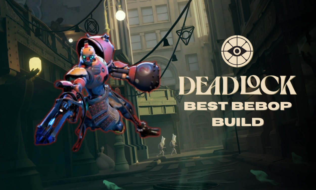 Deadlock Bebop Build: Best Items and Abilities