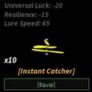 Instant Catcher