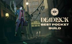 Deadlock Pocket Build: Best Items and Abilities | Beebom