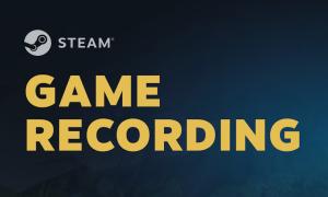 How to Use Steam Game Recording