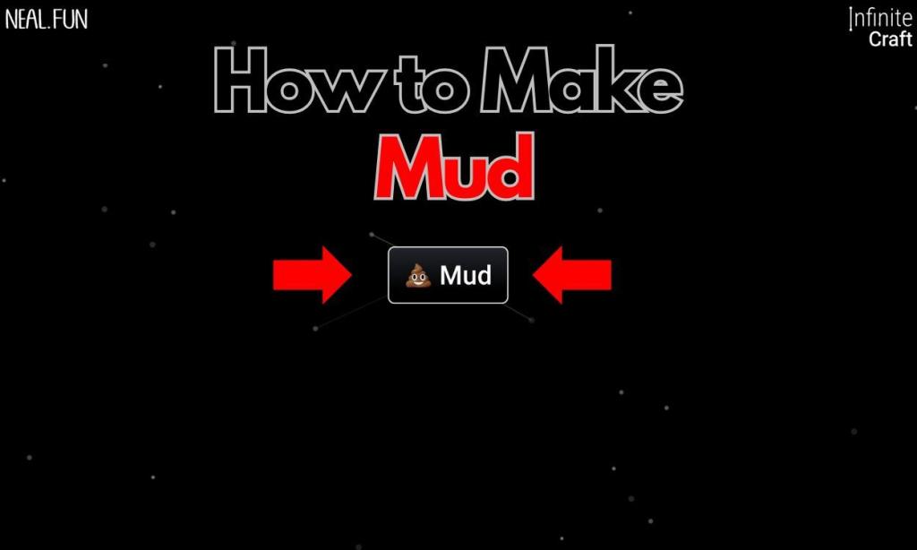 Make Mud Infinite Craft Featured