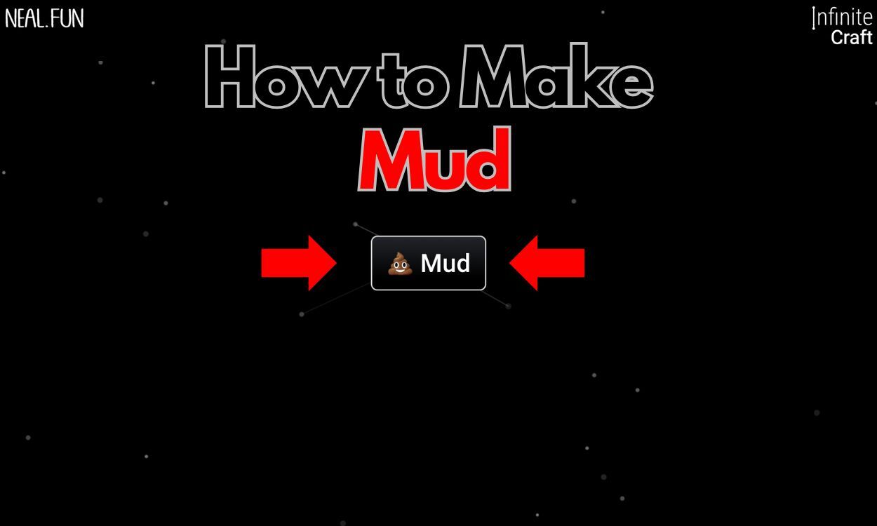 How to Make Mud in Infinite Craft