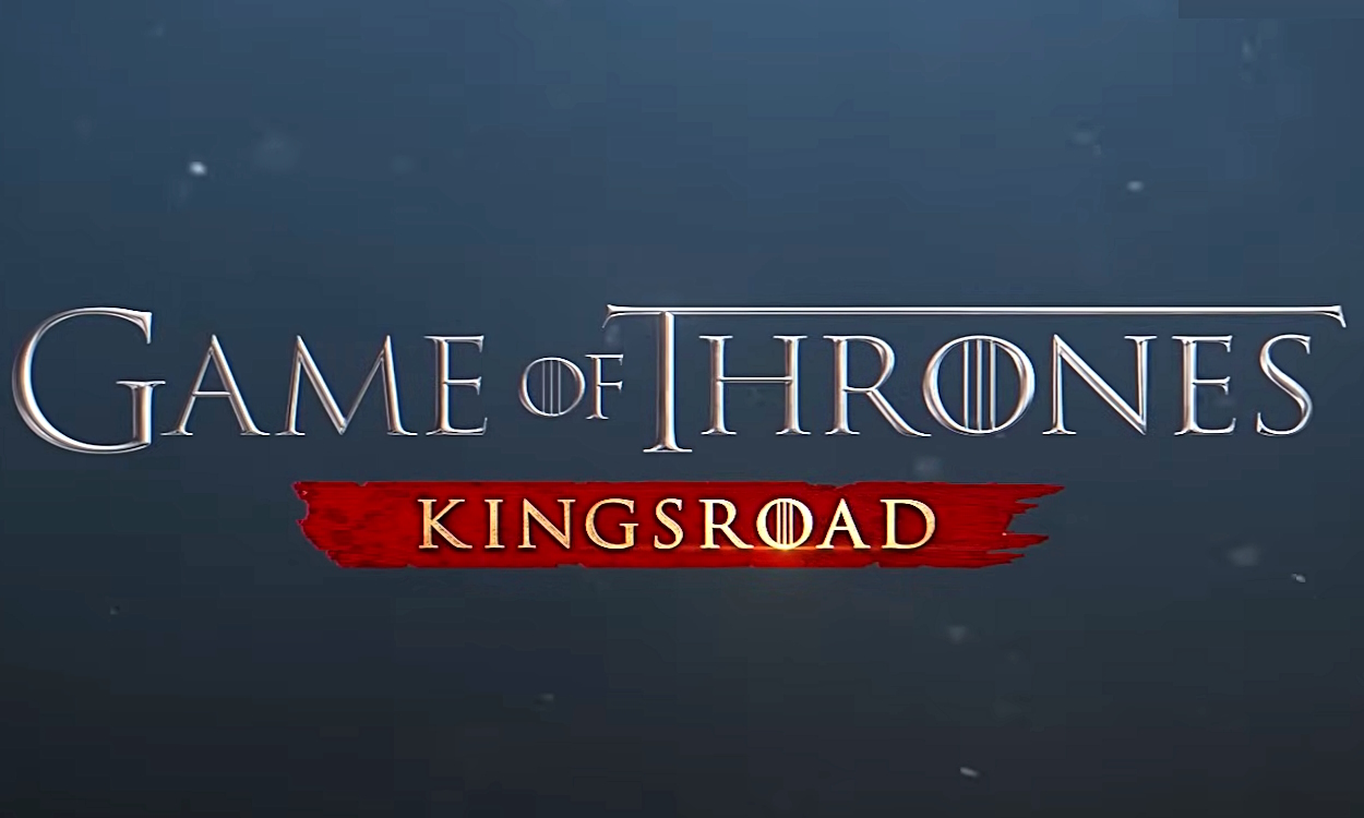 Game Of Thrones Kingsroad Will Take You To Westeros In 2025 Beebom Game Of Thrones Kingsroad Official Poster