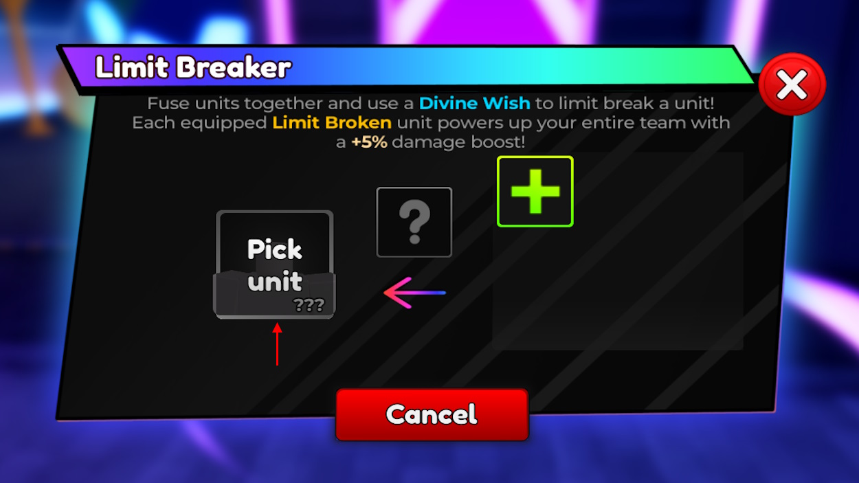 Select a unit option for Limit Break