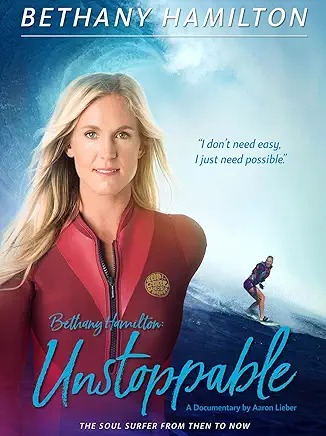 Bethany Hamilton: Unstoppable Prime Video Documentary