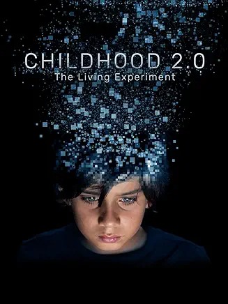 Childhood 2.0 Prime Documentary