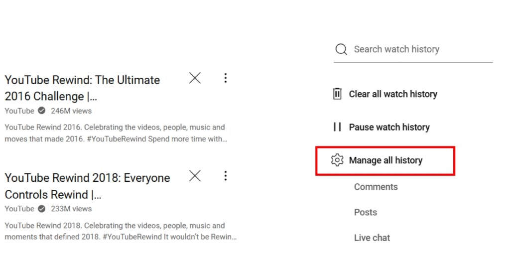 Click on Manage all history in YouTube History Section