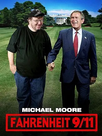 Fahrenheit 9/11 Prime Documentary