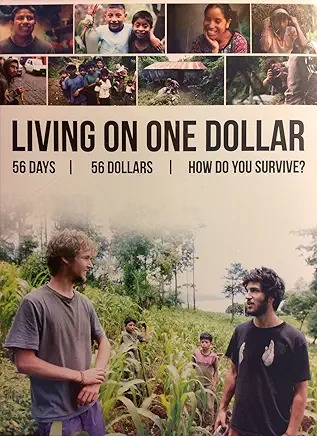 Living on One Dollar Prime Documentary