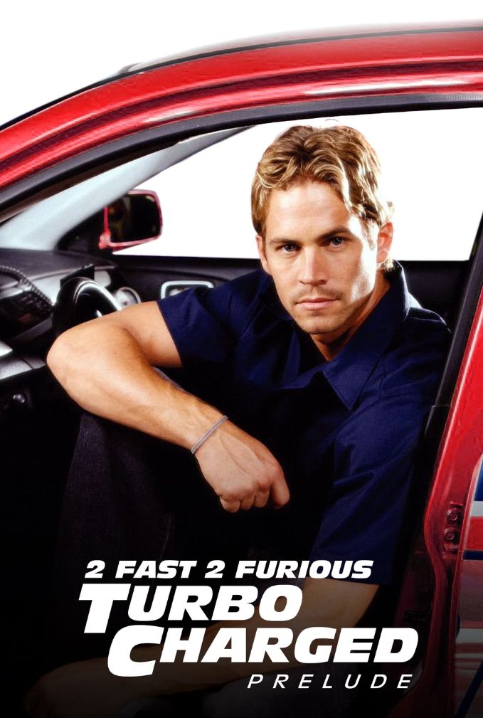 The Turbo Charged Prelude for 2 Fast 2 Furious poster