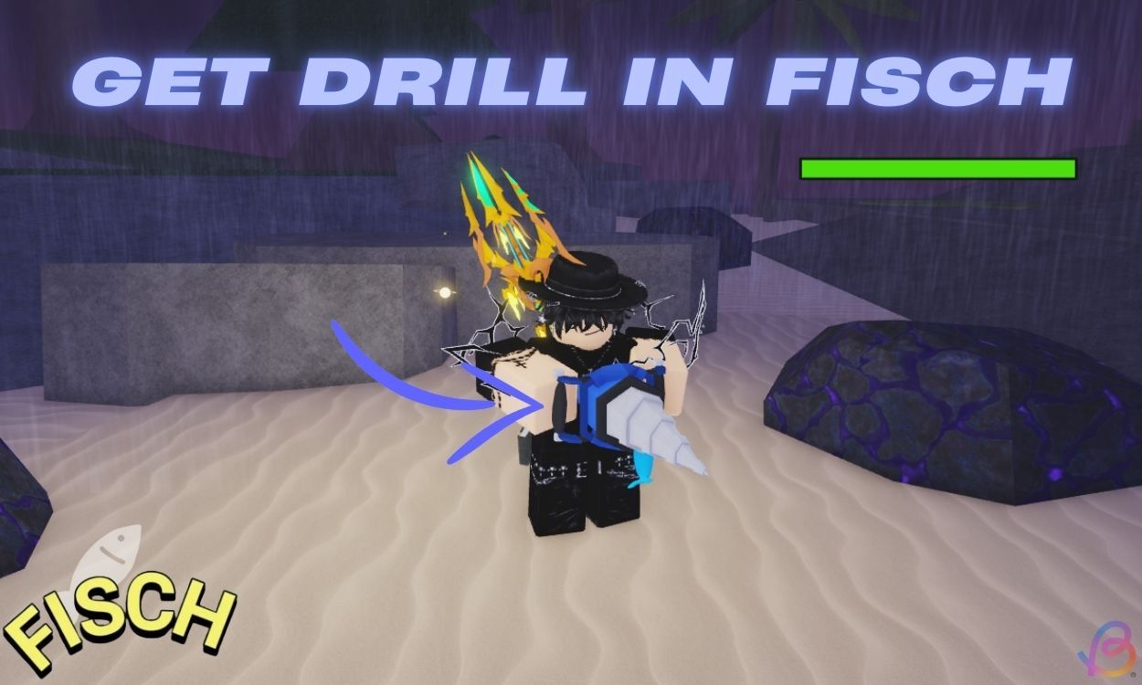 How to Get Drill in Fisch Mariana’s Veil Update