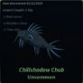 Chillshadow Chub Fisch