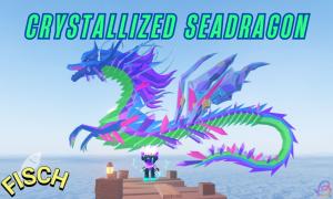 How to Catch Crystallized Seadragon in Fisch