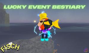 How to Complete Lucky Event Bestiary in Fisch